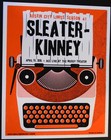 Sleater - Kinney - 2015 - Austin City Limits - Jay Vollmar - Silk Screen Poster