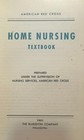 1951 American Red Cross Home Nursing Textbook     Vintage Medical Book