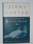 President Jimmy Carter s Autograph In Living Faith  1998  Pb   40 Free Shipping 