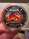 Metallica     Oct 8th-10th Commemorative Coin Great Condition