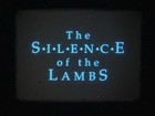 16mm Feature Trailer   Silence Of The Lambs  1 00 Min 