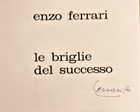 Enzo Ferrari Signed First Edition Le Briglie Del Successo  648