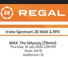 3x The Odyssey Imax 70mm Opening Screening 2pm   Irvine Spectrum