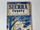 Original 1950s Sierra County California Road Map   Info Brochure  gold Rush Map 