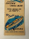 S s  Nassau Matchbook Cover The Cruise Ship New York To Bahamas Incres Line
