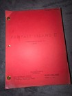 Fantasy Island Original Two-hour Tv Script - Used In The Production