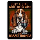 Basset Hound Wine Sign Just Girl Who Loves Dog Mom Gift Bar Metal Tin Handmade
