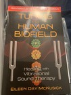 Eileen Mckusick Biofield Tuning Forks  Toolkit Sound Therapy Healing Sealed Bags