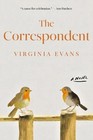 The Correspondent By Virginia Evans Paperback   Contemporary Fiction Novel Usps