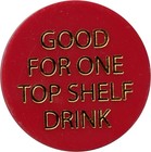 Fallon  Nevada Nv Overland Hotel Saloon Est  1908 Good For One Drink Trade Token