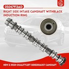 05047913ad Right Side Intake Camshaft For 2016-2024 Jeep dodge ram 3 6l V6 