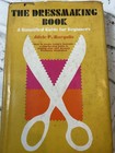 1967 The Dressmaking Book Hardcover First Edition