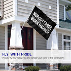 Anley Fly Breeze  Nobody Cares Work Harder Flag No One Cares Work Harder Flag