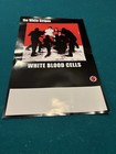The White Stripes Rare Promotional Poster flyer -white Blood Cells 11   x17   