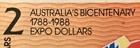 Australia World Xpo 88 Banknote  2 Dollars  Bicentenary Note 