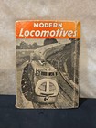 Vintage Modern Locomotives Book By John Y  Beaty 1935