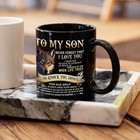 To My Son Mug  Black Ceramic Mug  Love For Son  Birthday Gift From Father To Son