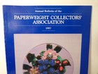 Pca Paperweight Collectors Association 1987 Annual Bulletin Soft Cover Book  vgc