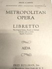 Metropolitan Opera Program Libretto Aida And Ticket Stubs
