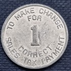Arizona State Tax Commission Sales Tax Token Correct Change For 1 Mill  59567