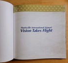 Huntsville  alabama  International Airport  Vision Takes Flight Book 50th Anniv 