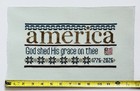 Finished Cross Stitch Piece - America  God Shed His Grace 1776 - 2026  250 Years