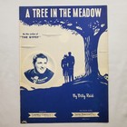 A Tree In The Meadow 1947 Tony Pastor Billy Reid Vintage Sheet Music Piano Vocal