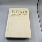 Vietnam  Military Lore 1959-1973 By Master Sergeant Ray A  Bows Hc Signed