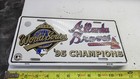 Vintage  1995 World Series   Atlanta Braves   Metal License Plate Embossed  Sign