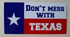Don t Mess With Texas Bumper Sticker