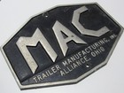 Vtg Mac Trailer Manufacturing Aluminum Plaque Original Advertising Sign Alliance