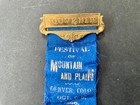 1896 Denver Festival Mountains And Plain Medallion ribbon Souvenir