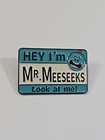 Hey I m Mr Meeseeks Look At Me  Lapel Pin Cartoon Character From Rick And Morty