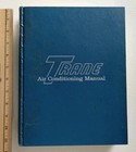 Vintage Official Trane Air Conditioning Manual 1965 Edition 59th Print 1984 Hc