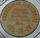 1959 Brookhaven  Ms Centennial Wooden Nickel - Token Mississippi