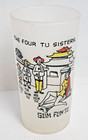 Vintage Frosted Highball Glass The Four Tu Sisters Sum Fun Tu 