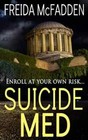 Suicide Med  paperback  By Freida Mcfadden New Books Free Shipping