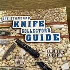 The Standard Knife Collectors Guide Knives 4th Ed Pocket Blade Collector Book