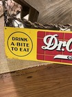 Vintage Dr Pepper Sign Original Made In Usa Metal  Small Imperfections  Embossed