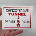 Chincoteague Tunnel Permit A0318 Novelty Sticker 4 5  X 3 5  Virginia Gag Gift