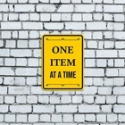Portrait Round Plus One Item At A Time Wall Or Door Sign