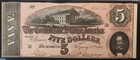 T-69 1864  Pmg 63    5 Dollar Confederate States Of America  free Ship  G358
