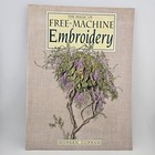 Lot Of 3 Machine Embroidery Books  1976-1994 Hc   Pb  Sewing Crafts