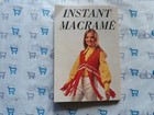 Vintage 1971 Instant Macrame Book