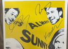 It   s Always Sunny In Philadelphia Signed Poster 11x17 With Coa - Authentic