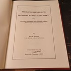 The Long Brewer Line  Colonial Family Genealogy  With By Ben R  Brewer Brand New