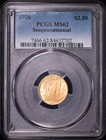 1926 P Gold  2 5 Sesquicentennial Pcgs Ms-62 Sesquicentennial