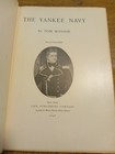 1898 Book The Yankee Navy Illustrated Revolution-spanish American Wars