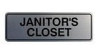  Standard Janitor s Closet Sign With Large  3  X 9   1 Pack Brushed Silver