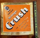 Rare 1950s Vintage Drink Orange Crush Adhesive Vinyl Label 6 1 4    6 1 4  